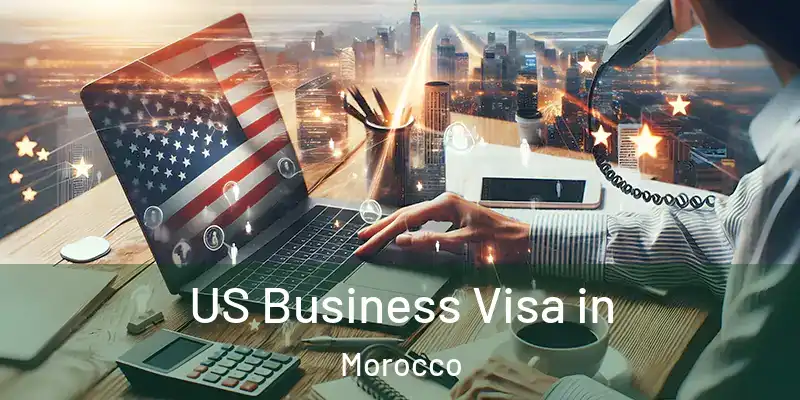 US Business Visa in Morocco